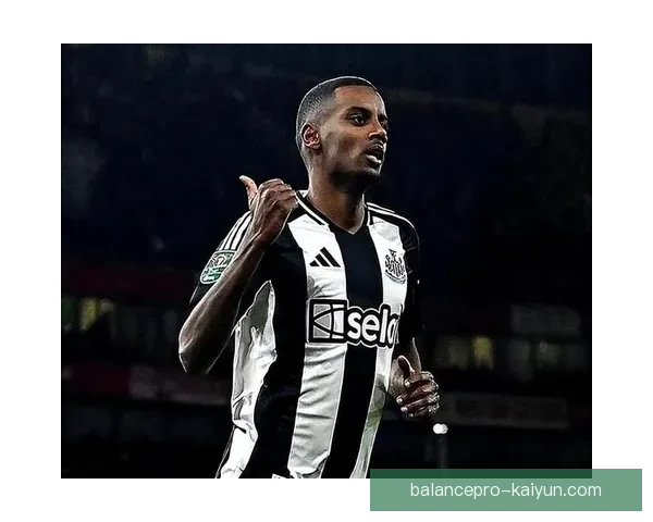 伊萨克射门能力持续提升，近期表现更加稳健引人关注