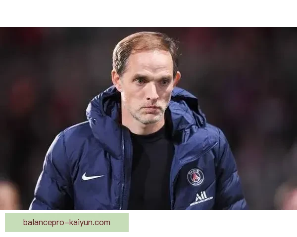 图赫尔反压迫理念持续提升球队防守组织与转换效率